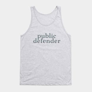 public defender Tank Top